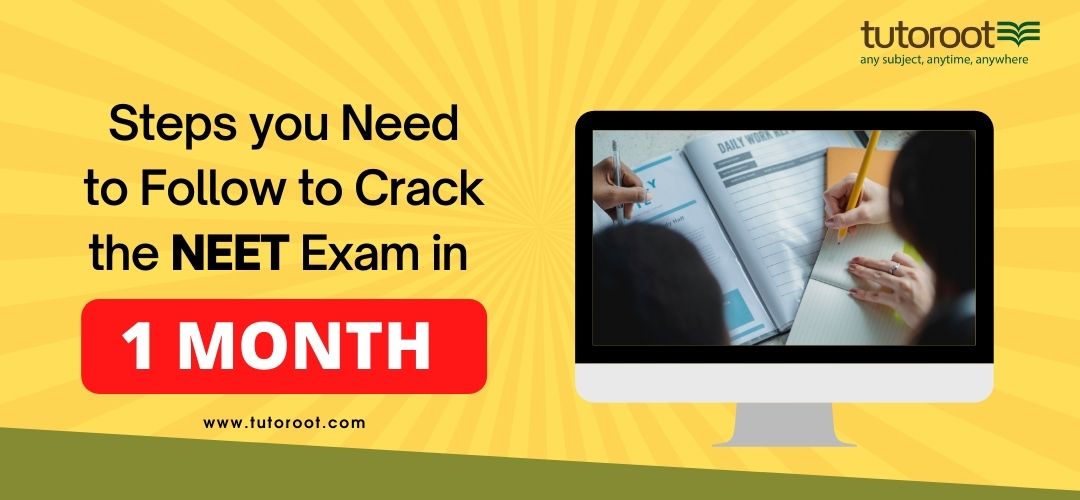 Steps_you_need_to_follow_to_crack_the_NEET_exam_in_1_month