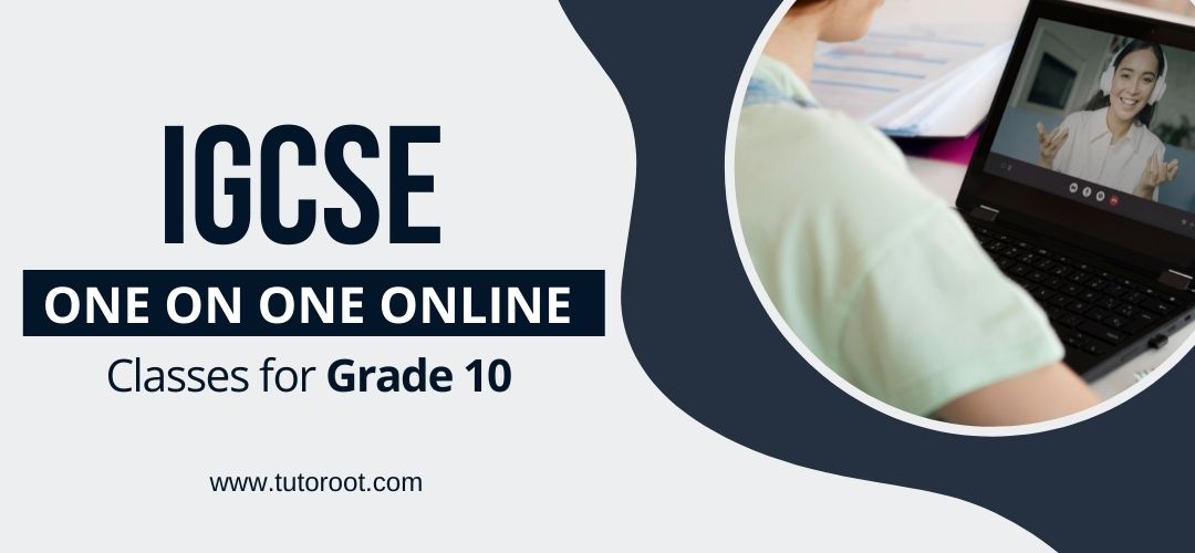 IGCSE-One-on-One-Online-Classes-for-Grade-10