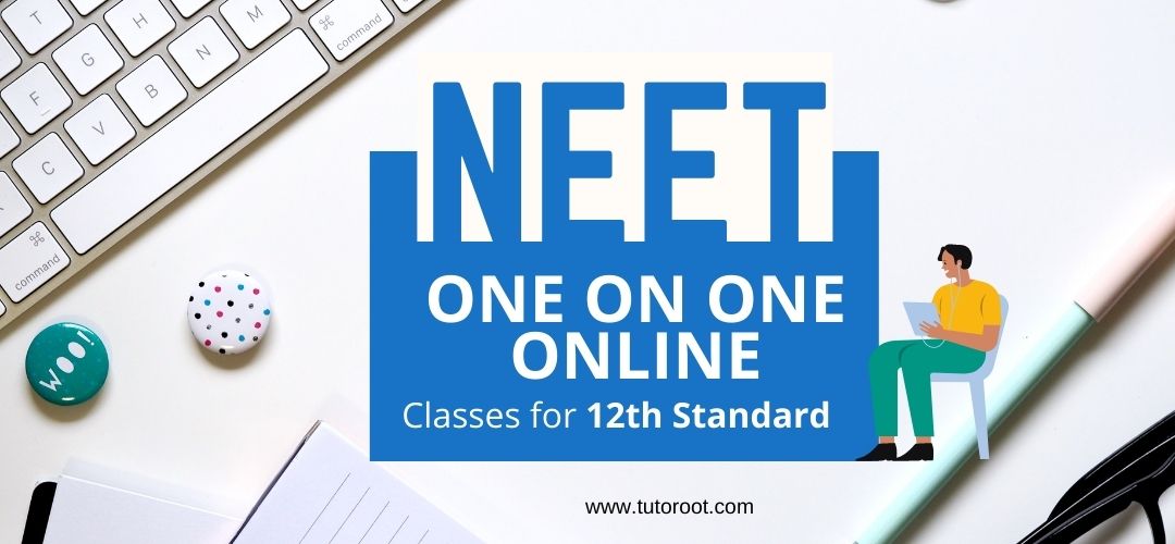 NEET-One-on-One-Online-Classes-for-12-th-Standard