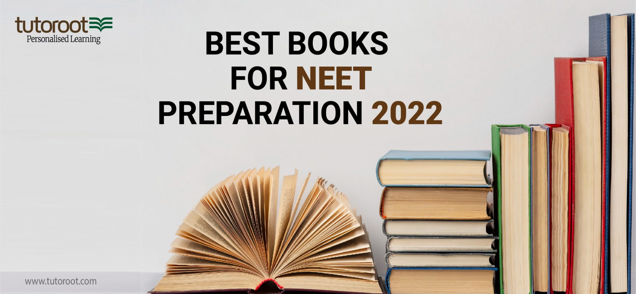 Best and Finest Books for NEET Preparation 2024 Tutoroot