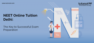 NEET Online Tuition Delhi