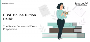 CBSE Online Tuition Delhi