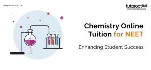 Chemistry Online Tuition for NEET