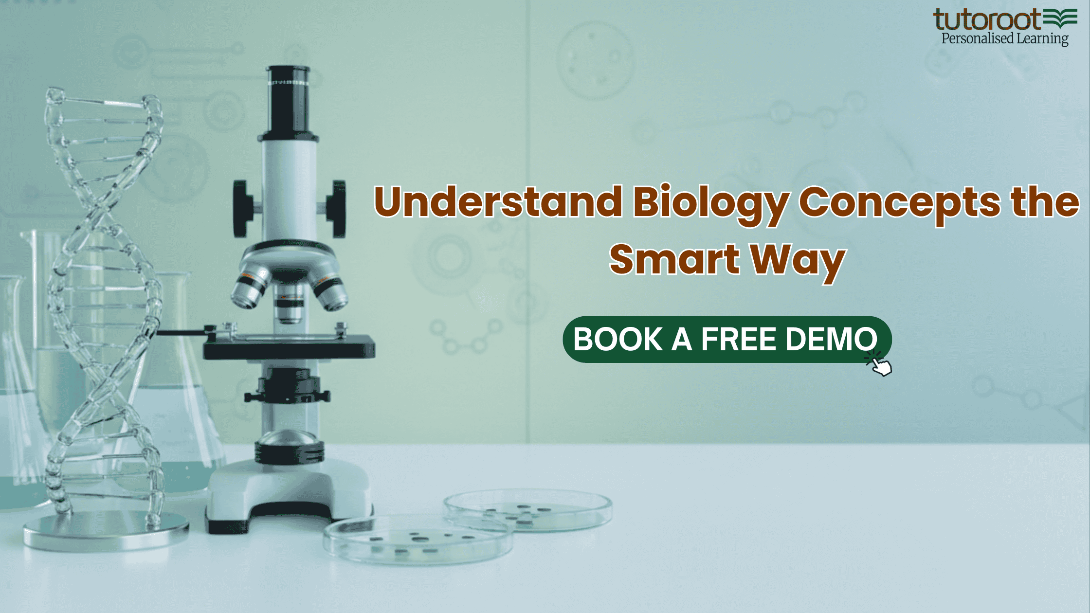 Understand Biology Concepts the Smart Way