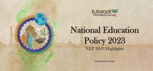 National Education Policy 2023 - NEP 2023 Highlights