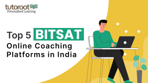 Top 5 BITSAT Online Coaching Platforms in India