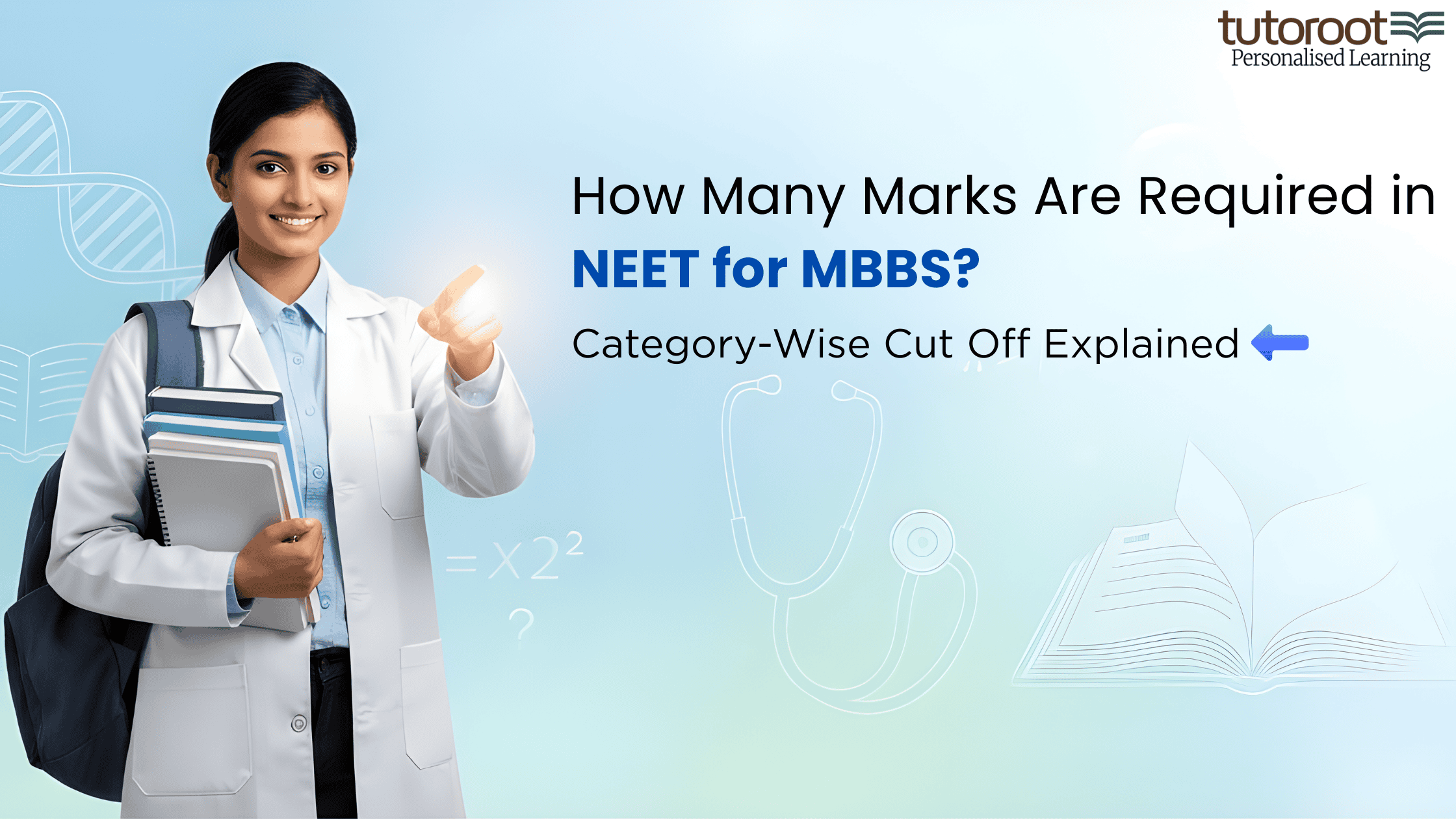 How Many Marks Are Required in NEET for MBBS?