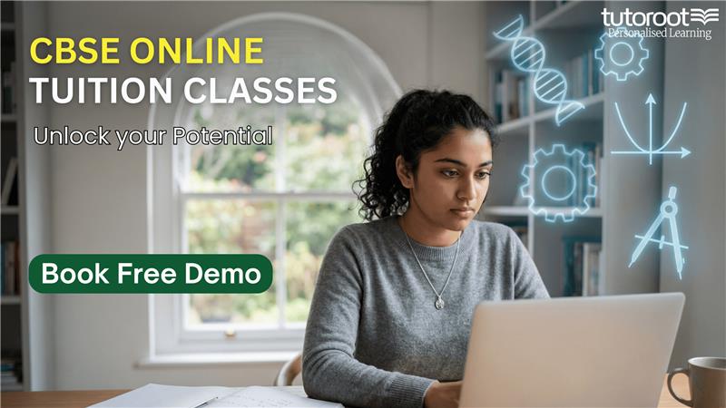CBSE online tuition classes with free demo by Tutoroot
